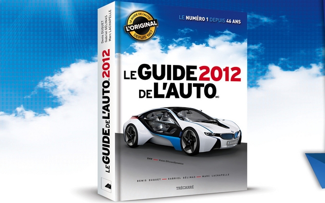 Le Guide de l'auto 2012, le vrai!